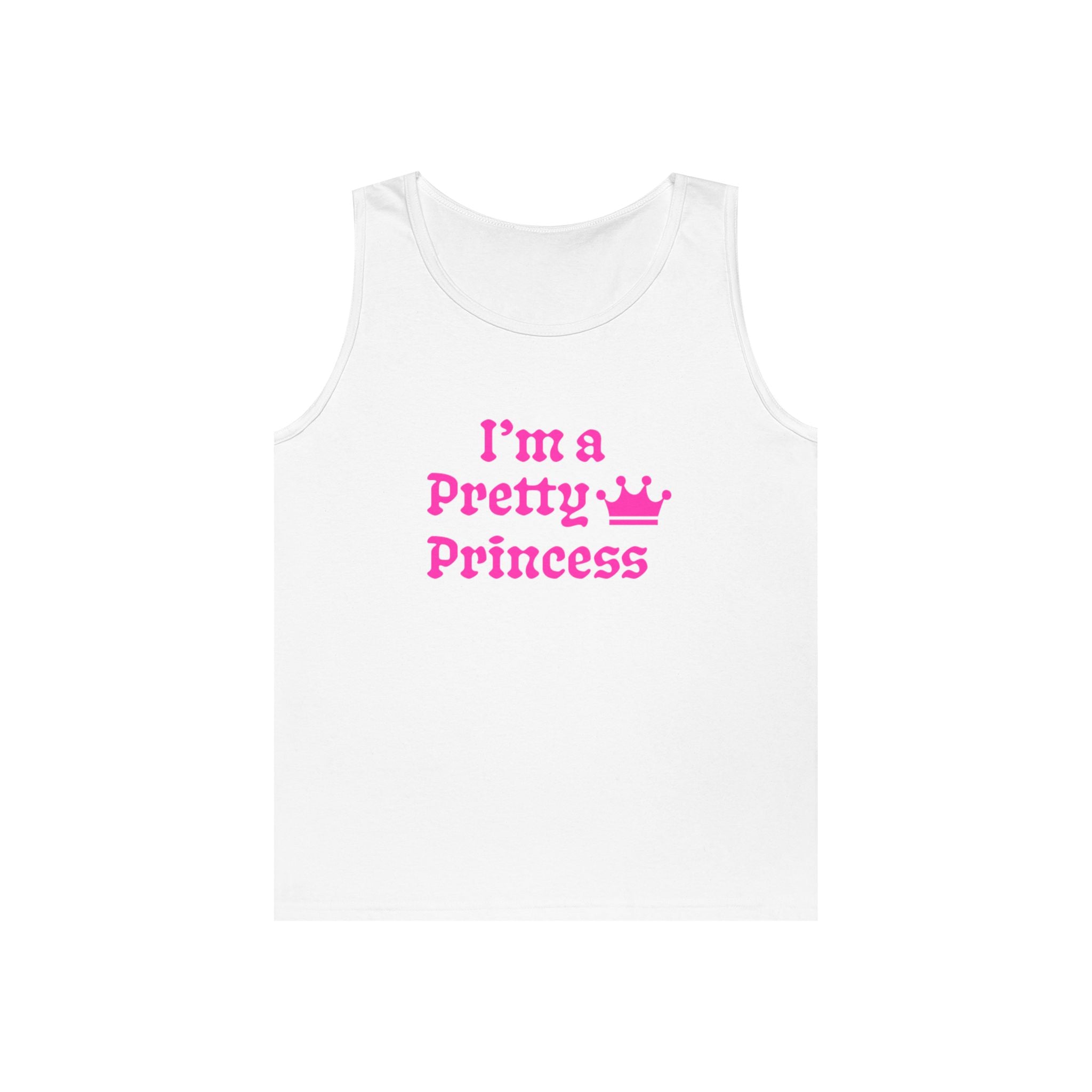 "I'm a Pretty Princess" Tank