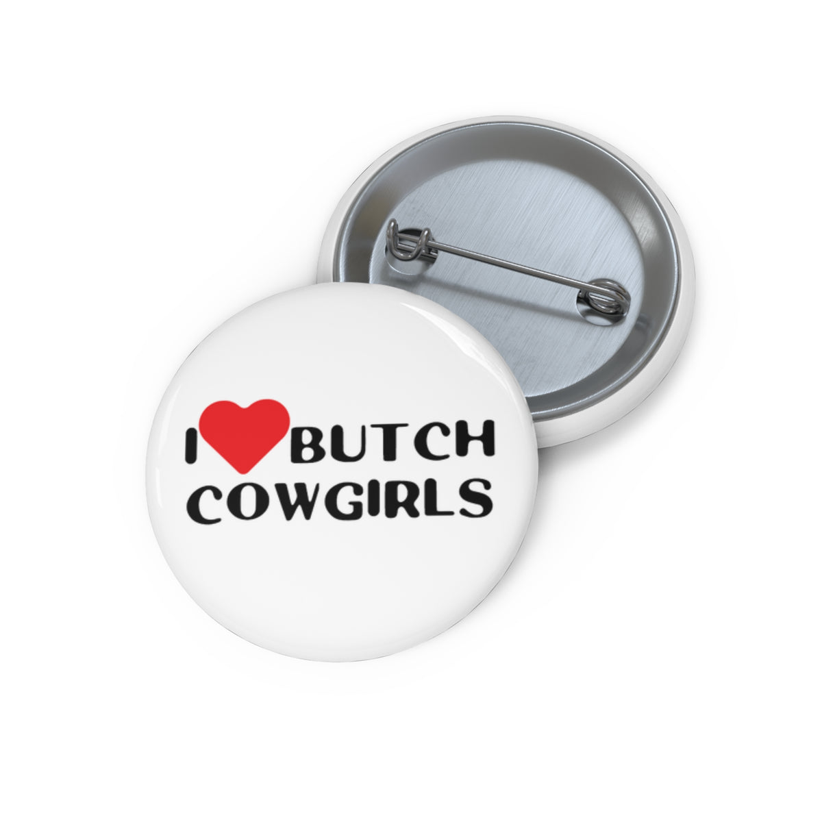 "I Heart Butch Cowgirls" Pin
